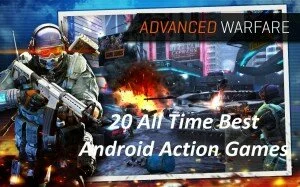 20 all time best android action games